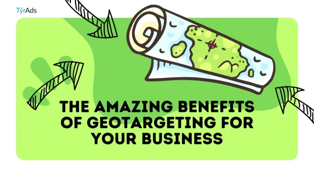 benefits of geotargeting - tyrads
