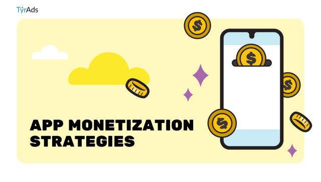 App Monetization Strategies