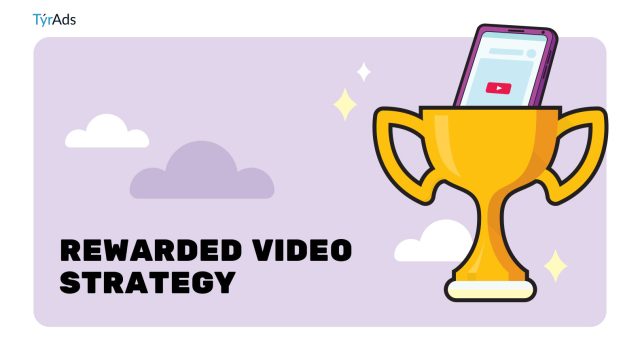 Rewarded Video Strategy