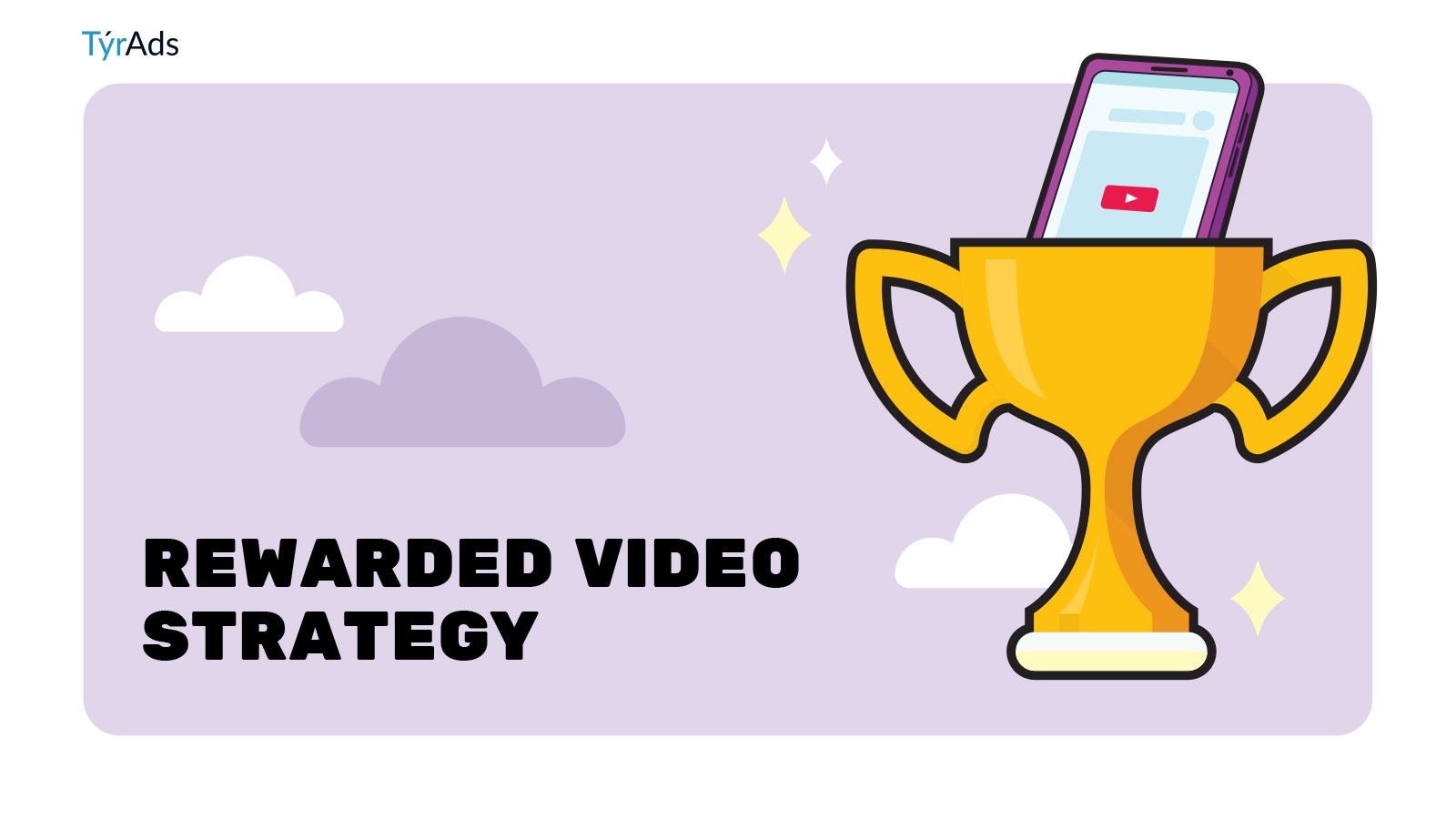 Rewarded Video Strategy