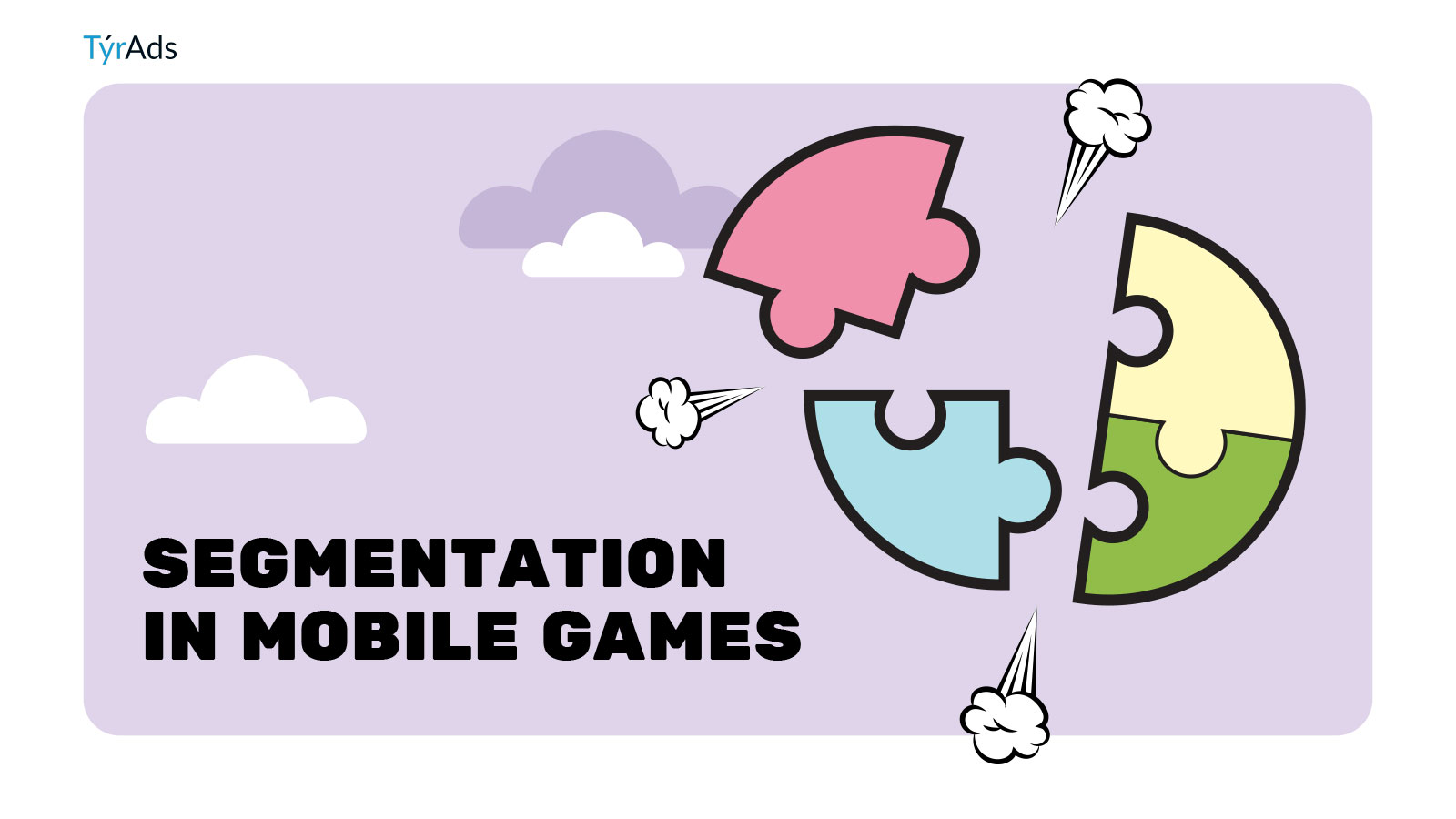 Segmentation in Mobile Game