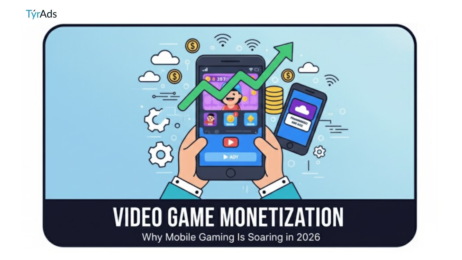 Video Game Monetization - Why Mobile Gaming Is Becoming More Popular Than Ever in 2026